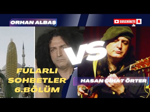 Fularlı Sohbetler 6. Bölüm Orhan Albaş ve Hasan Cihat Örter ile Din, Müzik ve Sanat Üzerine Sohbet