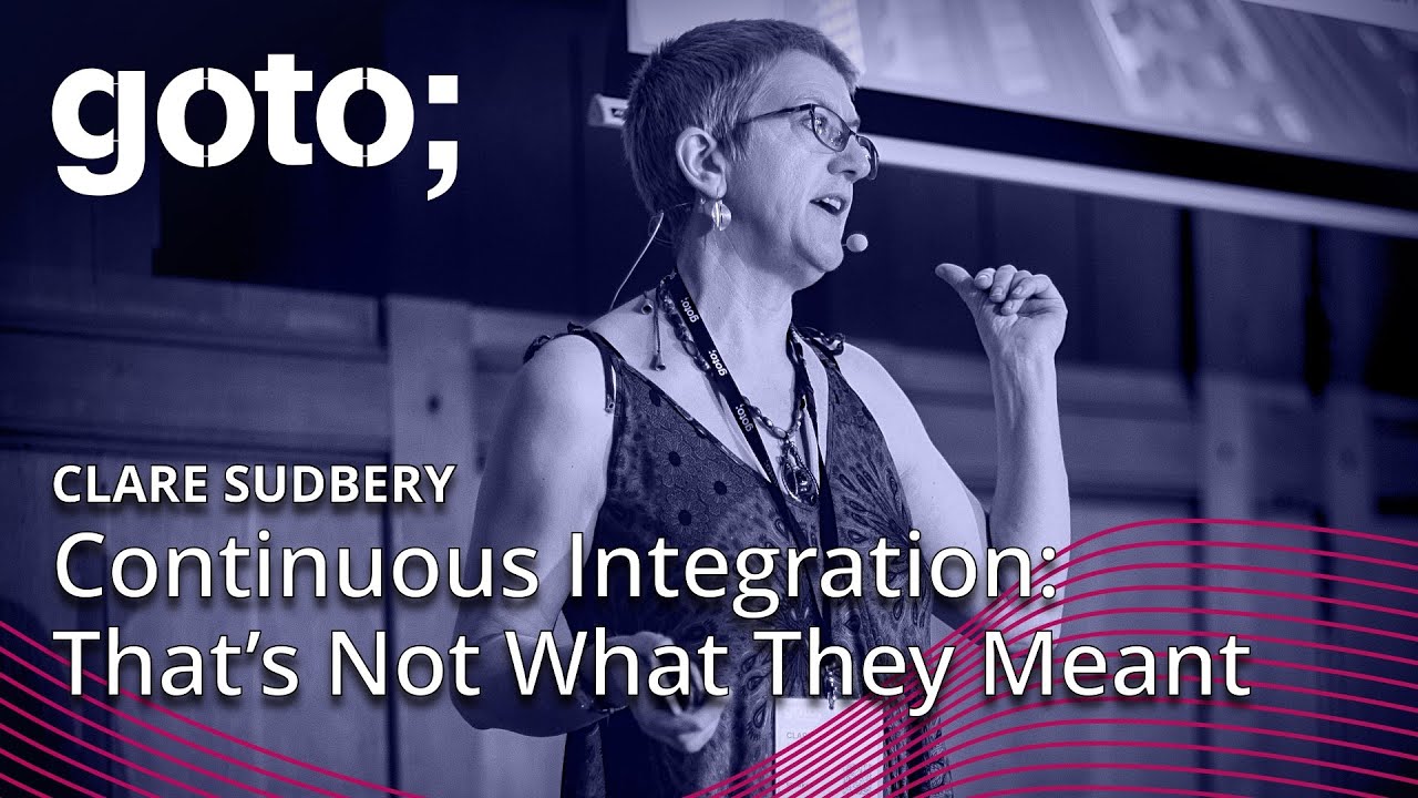 Continuous Integration: That’s Not What They Meant