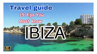 ibiza 2024 /ibiza travel guide/travel tips/things you should know go to ibiza