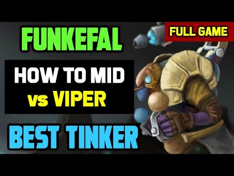 This is How you Play Against Mid Viper - Funkefal Tinker full gameplay w/ Funn1k NP