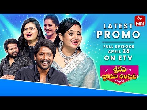 Sridevi Drama Company Latest Promo | 28th April 2024 | Rashmi, Indraja, Hyper Aadi, Suhas | ETV
