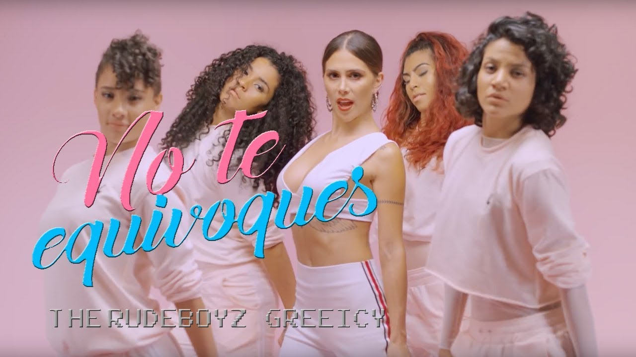 The Rudeboyz & Greeicy — No Te Equivoques