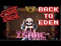 Isaac Afterbirth! Eden Streaks #1 - Back To Eden! - Cobalt Streak Isaac Afterbirth! Eden Streaks #1 - Back To Eden! - Cobalt Streak