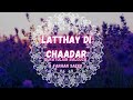 Latthay Di Chaadar Quratulain Balouch Farhan Saeed Quratulainbaloch Farhansaeed Lyricalsongs