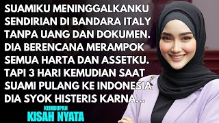 Download lagu SUAMI SENGAJA MENINGGALKANKU SENDIRIAN DI ITALY AGAR BISA MENGURAS HARTAKU - TAPI 3 HARI KEMUDIAN... mp3