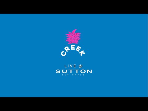 MIX SET 🎬 Creek @ Sutton