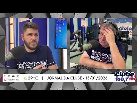 Jornal da Clube - 15/01/2026 - Edição do Almoço