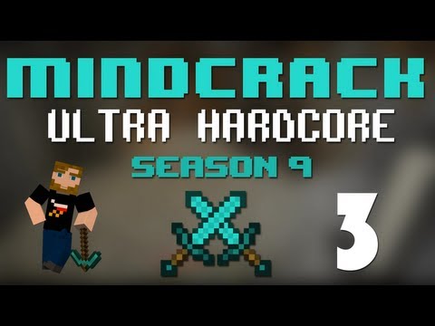 Mindcrack Ultra Hardcore - Season 9 - Fairly Hardcore - Episode 3