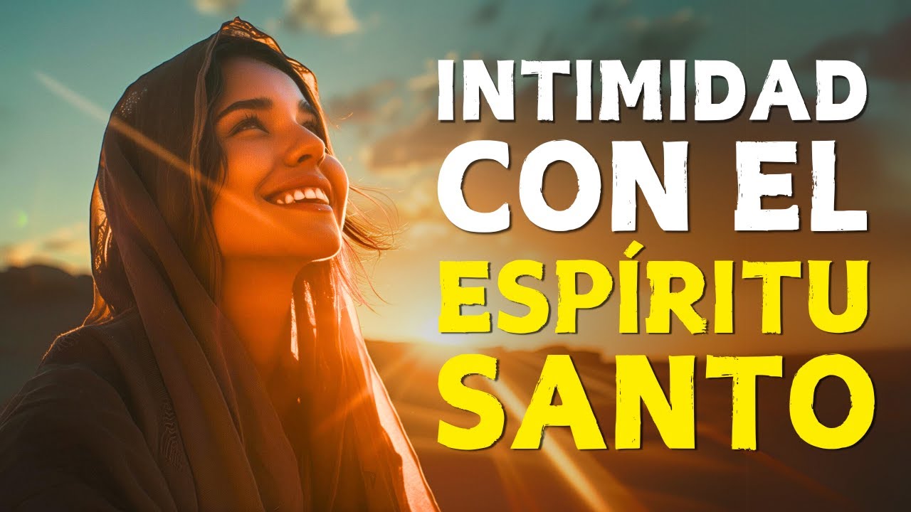 Haga Estas 7 Cosas Para Acercarse Más al Espíritu Santo