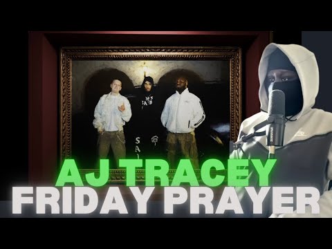 WHO HAD THE BEST VERSE?? | AJ Tracey - Friday Prayer (feat. Headie One & Aitch) [REACTION]