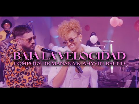 Compota de Manana - "Baja La Velocidad" con Ahyvin Bruno - Live Session