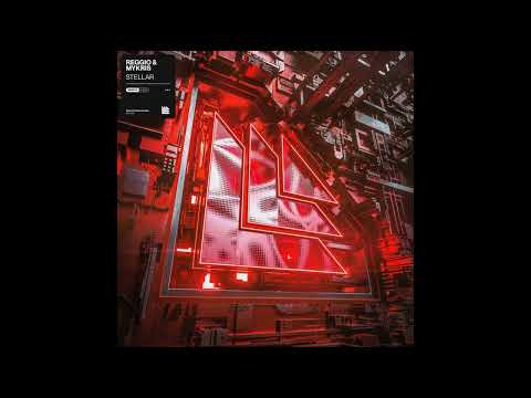 REGGIO & Mykris - Stellar (Extended Mix)