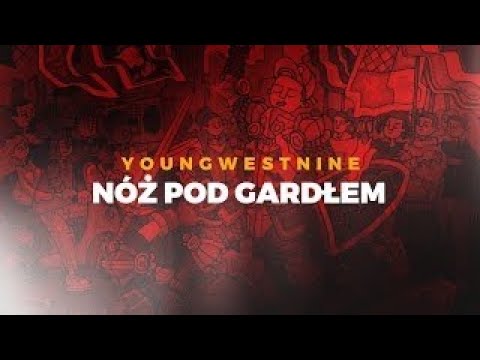 Youngwestnine - Noz Pod Gardlem (OFFICIAL AUDIO)