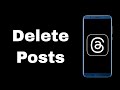 How To Delete Post on Threads