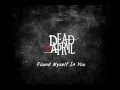 Dead by April - Found Myself In You - Traduzione ...