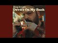 Devil's on My Back