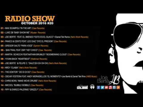 JOE BERTE' Radio Show October 2016 #20