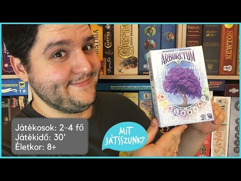 Arboretum Játékbemutató - Mit Játsszunk?