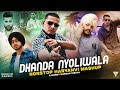 Dhanda Nyoliwala Nonstop Mashup 2026 Haryanvi X Punjabi Nonstop Mashup Sunny Hassan Jukebox
