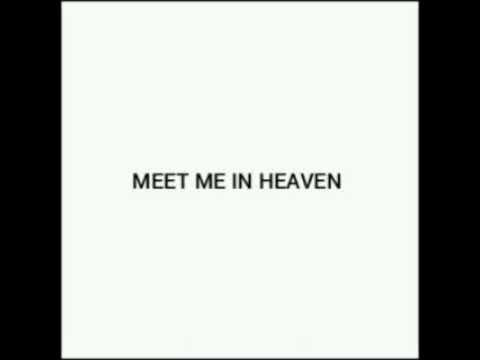 BRUTHA TIMOTHY- MEET ME IN HEAVEN
