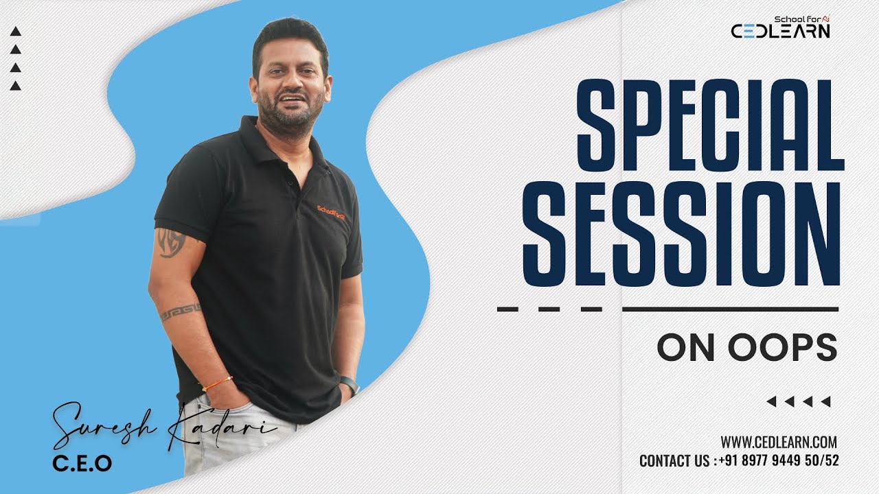 SPECIAL SESSION ON OOPS | Master Object-Oriented Programming with Suresh Kadari | CEDLEARN