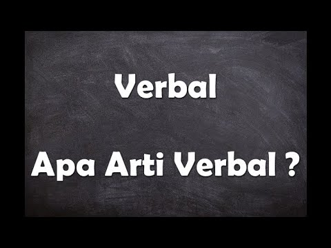 Apa arti kata Verbal ?