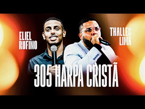 CAMPEÕES DA LUZ - HARPA CRISTÃ 305 - ELIEL RUFINO E THALLES LIMA