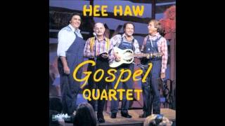 Love Lifted Me : Hee Haw Gospel Quartet