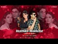HUMKO HUMISE CHURA LO REMIX DJ ABHIK DJ LiL B VALENTINE S DAY SONG 2022 MOHABBATEIN