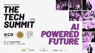 The TECH Summit 2025 / 1. Gün