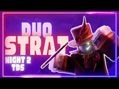 Duo Night 2 Strat | TDS