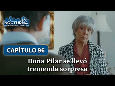 Roberto confesses his resentment towards his mother | Chapter 96 | La Nocturna 1