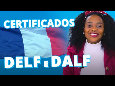 DELF E DALF: Tudo que Você Precisa Saber dos Testes de Proficiência de Francês + Recursos Gratuitos