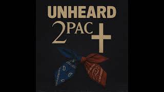 UNHEARD 2Pac – U Can Be Touched (Original Version) [1996 Sessions]