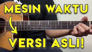 Download lagu Tutorial Gitar (MESIN WAKTU - BUDI DOREMI) VERSI ASLI LENGKAP! mp3