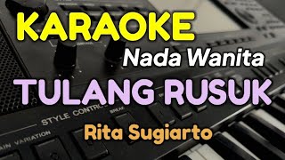 Download lagu TULANG RUSUK / KARAOKE DANGDUT (Rita Sugiarto) mp3 Download lagu TULANG RUSUK / KARAOKE DANGDUT (Rita Sugiarto) mp3