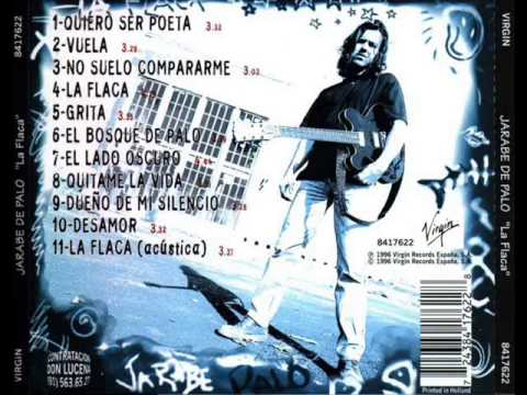 Jarabe de Palo -  La Flaca (Álbum Completo)