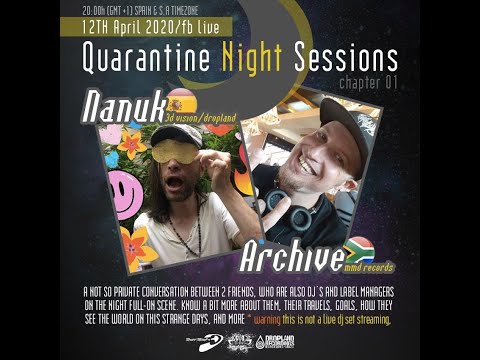 QUARANTINE NIGHT SESSIONS Chapter 01 (dj Nanuk & dj Archive)