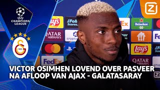 Osimhen: "Wij wisten van vorig jaar dat het een heel lastige avond zou worden" |