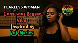 Download lagu Fearless Woman | Bob Marley Inspired Reggae mp3