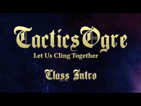 Tactics Ogre: Let Us Cling Together PS1 - Class intro