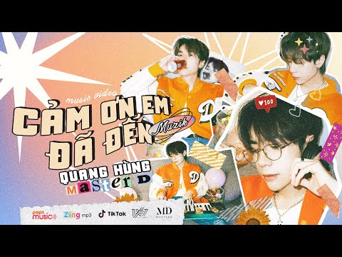 Cảm ơn em đã đến - Quang Hùng MasterD