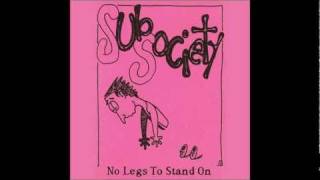 Sub Society - A Whole Lot Less