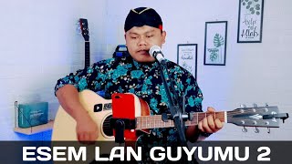 Download lagu Esem lan guyumu 2 - Jo klithik cover live akustik HENDRIX VAN JAVA mp3