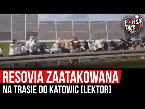 Resovia zaatakowana na trasie do Katowic [LEKTOR] (25.07.2020 r.)