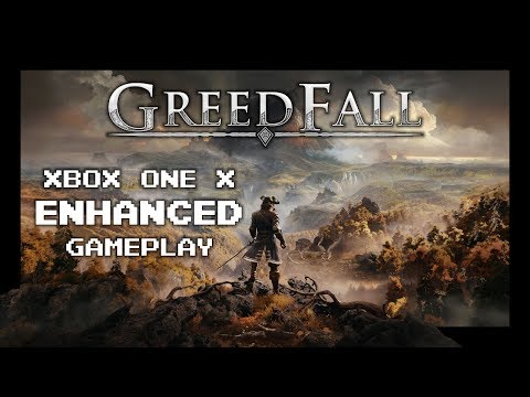 GreedFall Xbox One X ENHANCED Gameplay (First 30+ Minutes)