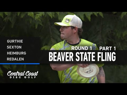 2023 Beaver State Fling - MPO Round 1 Part 1 - Gurthie, Sexton, Heimburg, Redalen
