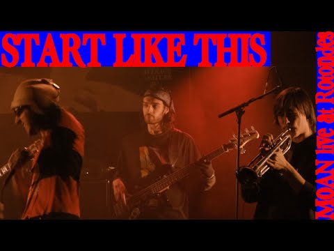 START LIKE THIS - JAMBAL X KENAI SHOGIN - MOAN LIVE