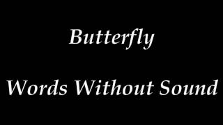 Butterfly - Matt Rooney - Words Without Sound