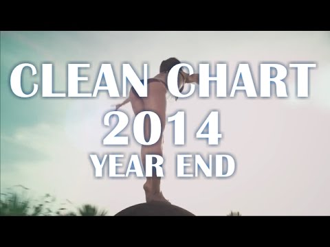 TOP 100 SONGS OF 2014 (YEAR END CLEAN CHART)